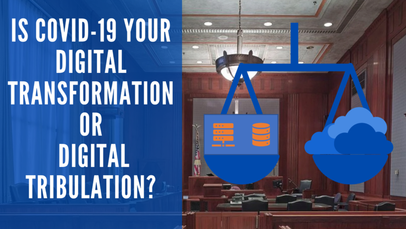 Is Your Company in Digital Transformation or Digital Tribulation?